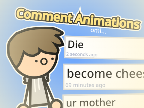 Comment Animations...
