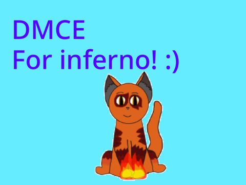 DMCE for inferno!