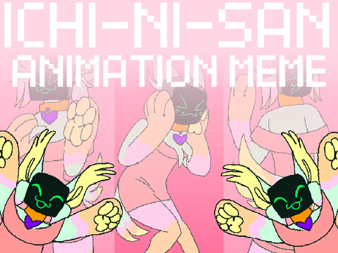 Ichi-Ni-San [MEME]