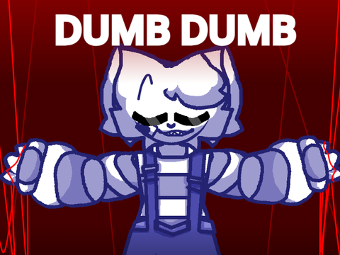DUMB DUMB
