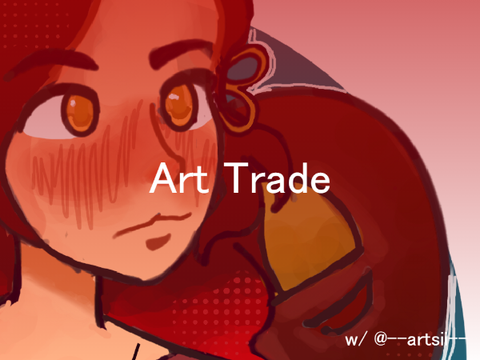 Art Trade w/ @--artsii--