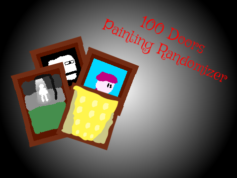 100 Doors Paintings Randomizer with actuall doors paintings