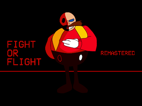 Fight or Flight Remastered V3!