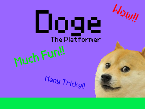 Doge || The Platformer