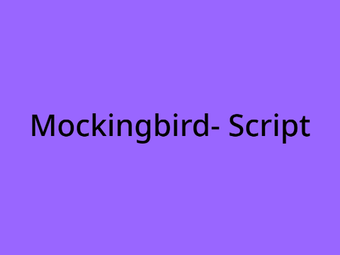  The Mockingbird- E2 Script