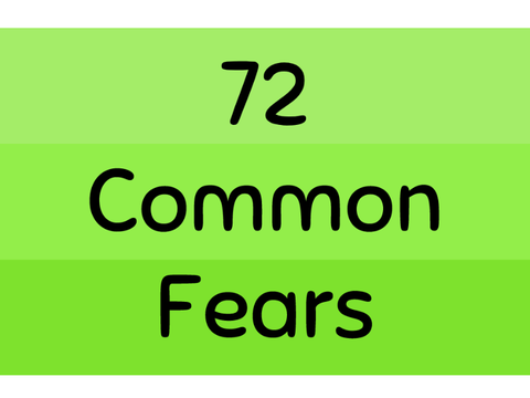 How Many of the 72 Common Fears Do I Have?