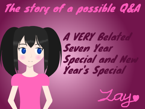 The story of a possible Q&A - Seven Year Special and New Year's Day Special