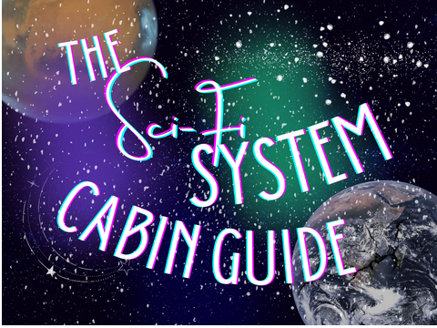 The Sci-Fi System - Cabin Guide