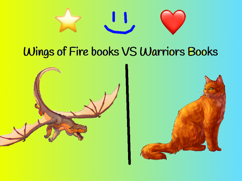 Wings of Fire or Warriors?