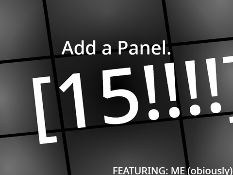 Add a Panel. [15!!!!]