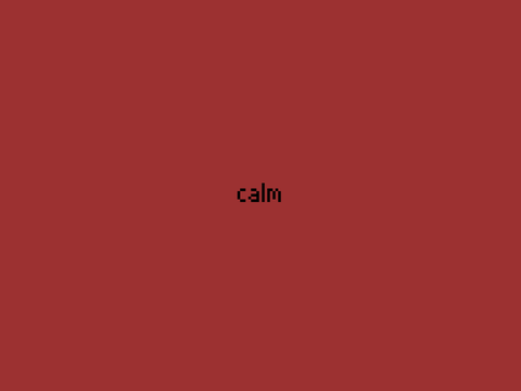 calm