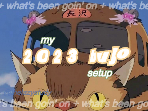 ミ2023 ⊹ bujo setup! + catching up a bit ⁺