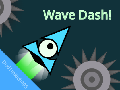 Wave Dash! (Mobile Friendly)