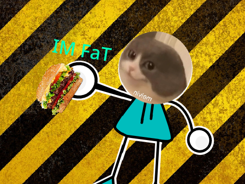 iM FaT