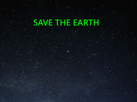Save the earth!
