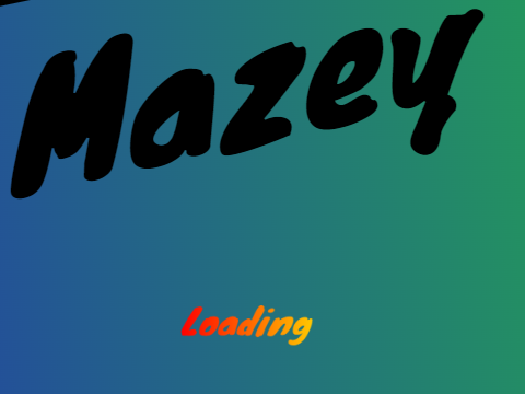 Mazey V1.0