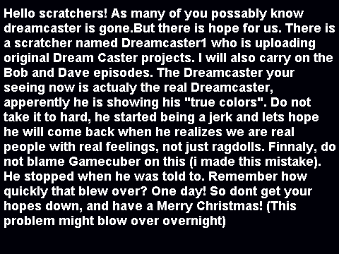 Speach about the whole "Dreamcaster" thing