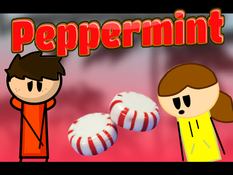 "Peppermint"//#Animations#Art#Trending#All#Candy