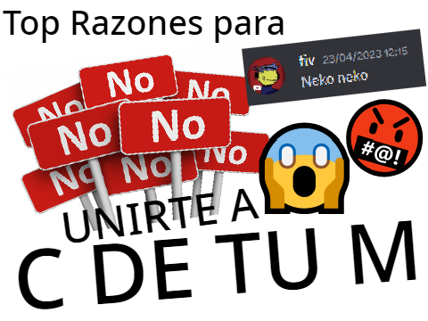 Top Razones para NO unirte a C De Tu M