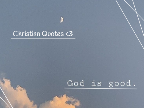 Christian Quotes <3