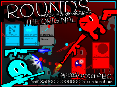 Rounds | [ORIGINAL 2+ MONTHS OF WORK]                            #Games #all #rounds
