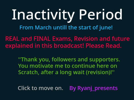 My Inactivity Explained (Please read!) [Exams]