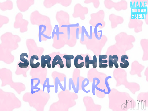 rating scratchers banners