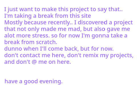 Taking a Break from Scratch.
