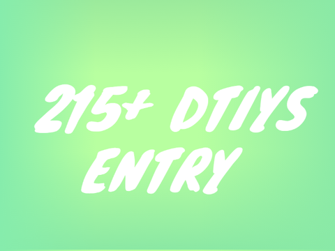 215+ DTIYS ENTRY