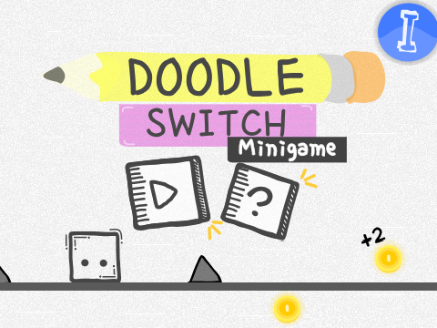 ✎ Doodle Switch ✥ ᴹⁱⁿⁱᵍᵃᵐᵉ 