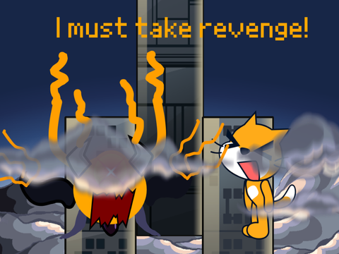 “I must take revenge…”