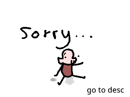 Sorry.. (let me explain..!)