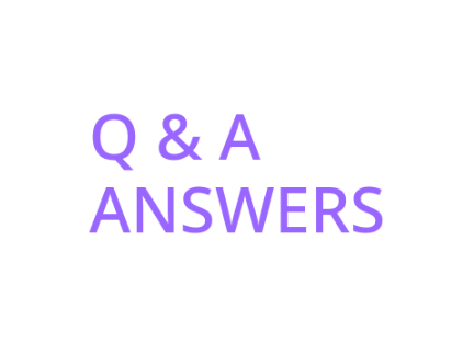 Q & A     ANSWERS