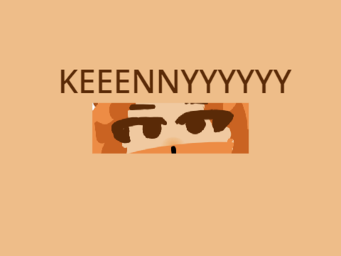 KEEEAANNYYYYYY