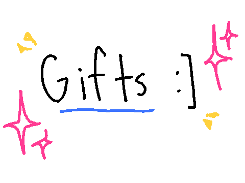 gifts
