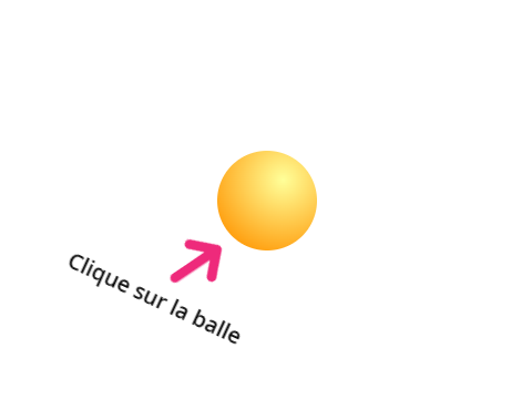 Clique sur la balle le plus rapidement possible