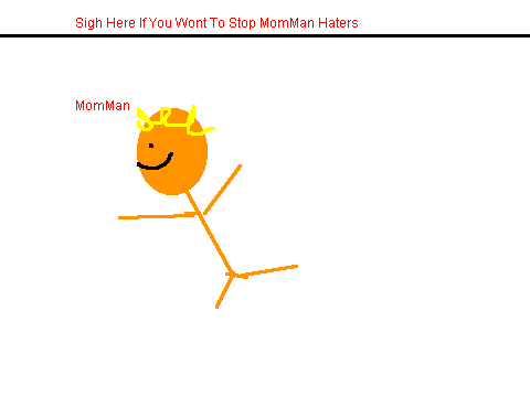 Stop MomMan Haters!