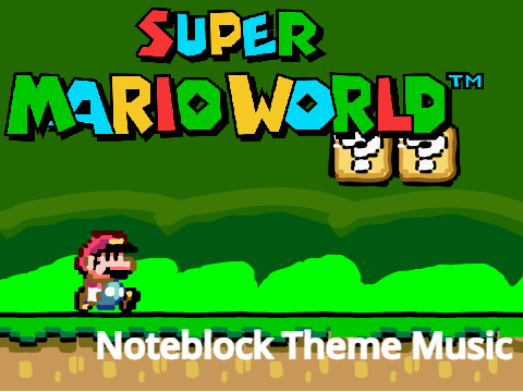 (Noteblock) SMW Overworld Theme