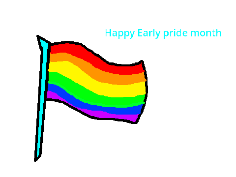 Happy early pride month!