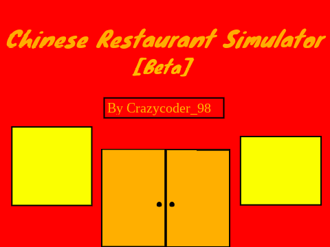 [Beta] Chinese Restaurant Simulator