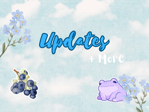 ☾ Updates + more ❀