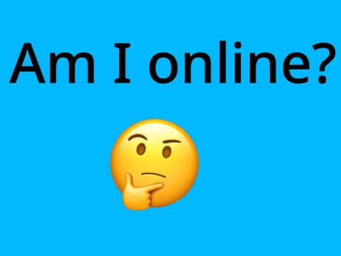 Am I online? remix