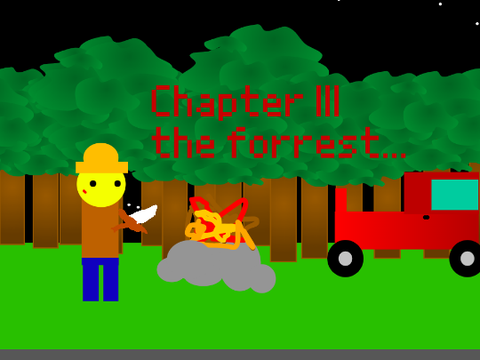 The Forrest... (Chapter lll)