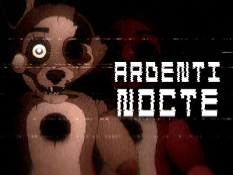 Ardenti Nocte : Urbex v1.2