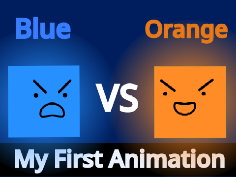 Blue VS Orange (My First Animation)