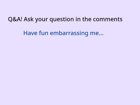 100 followers Q&A