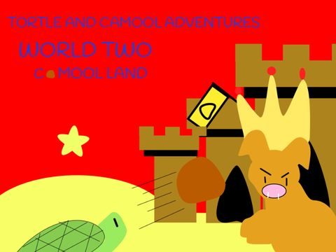 Tortle and Camool Adventures: World Two: Camool Land