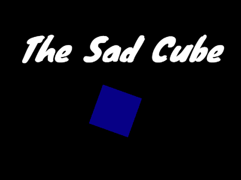 the sad cube
