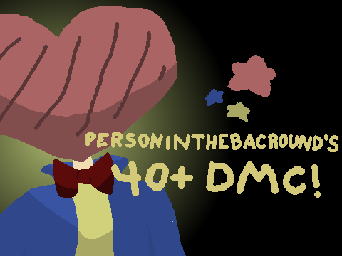 DMC :D 40+ FOLLOWERS (OPEN)