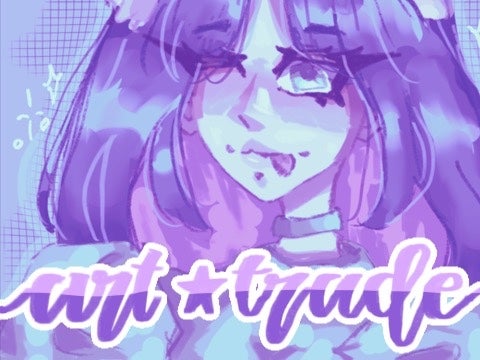 Art Trade [ -UnOrdinary-- ] >:3